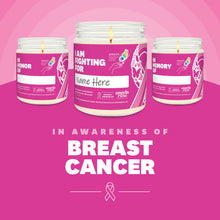 Load image into Gallery viewer, Breast Cancer Awareness soy candle in a 9 oz glass jar, in collaboration with GRACE, from Angela Rose Studios. Choose from three messages: "I Am Fighting For," "In Honor Of," or "In Memory Of," and personalize it with the name of your loved one. Each candle supports cancer patients, with 100% of proceeds donated to Greater Richland Area Cancer Elimination, Inc.